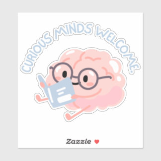 Curious Minds Welcome Smart Reading Brain Sticker
