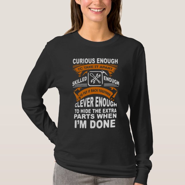 Curious Skilled And Clever  Funny Car Auto Truck M T-Shirt (Front)