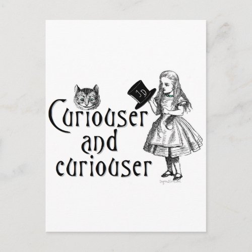 Curiouser and curiouser postcard