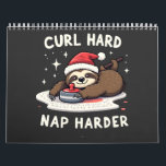 Curl Hard Nap Harder Curling Sport Sloth Xmas  Calendar<br><div class="desc">Curling sport humor design,  Sloth wearing Santa hat graphic,  Sleepy sloth Christmas design,  Curling lover humor,  Festive holiday sloth,  Nap harder theme,  Curling sports fan design,  Christmas curling graphic,  Holiday sloth fun,  Festive sports humor</div>