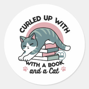 Curled Up with a Book and a Cat - Cozy Cat Reading Classic Round Sticker