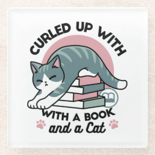 Curled Up with a Book and a Cat - Cozy Cat Reading Glass Coaster