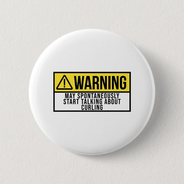 Curling Gift - Curler Funny Saying Button (Front)