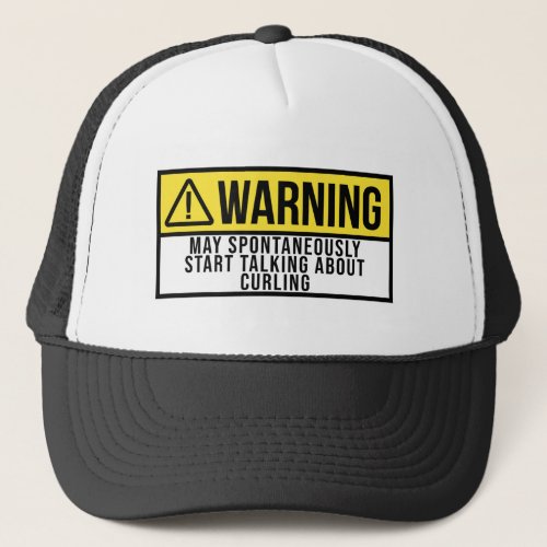 Curling Gift _ Curler Funny Saying Trucker Hat