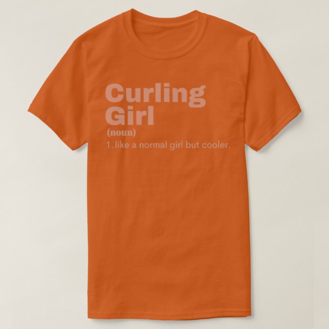 Curling Girl Curling 10 T-Shirt (Design Front)