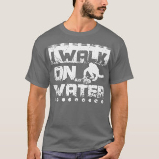 Curling I Walk On Water T-Shirt