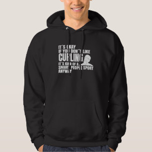 Curling is for smart people saying Curling Team Hoodie