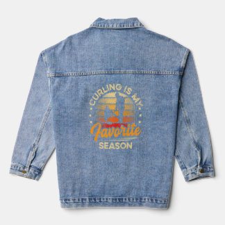 Curling Is My Favorite Season For A Curling Player Denim Jacket