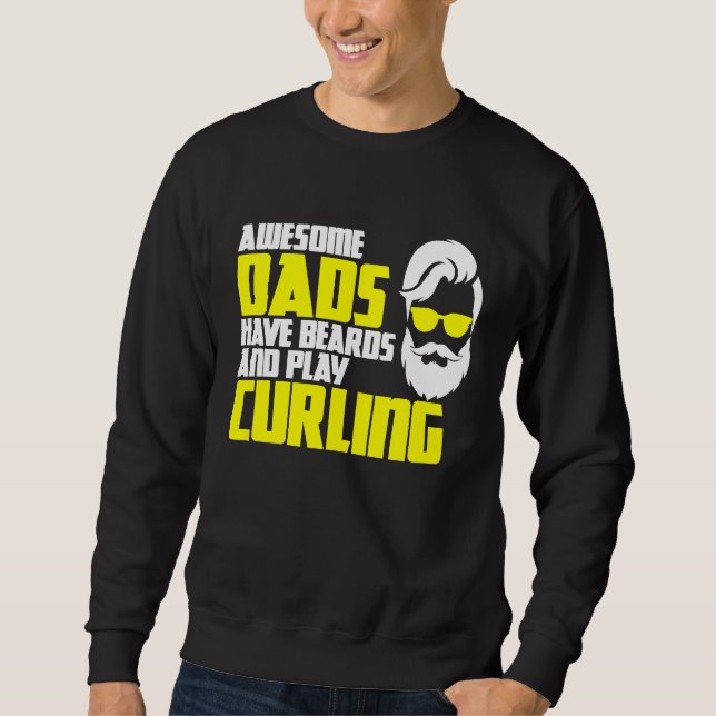 Curling team father's day beard  curling player sweatshirt (Front)