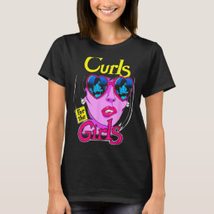Curls For Girls Gym Weightlifting Bodybuilding Fit T-Shirt