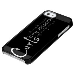 Curls is my superpower funny quote clear iPhone SE/5/5s case