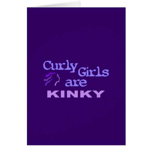 Curly Girls Are Kinky