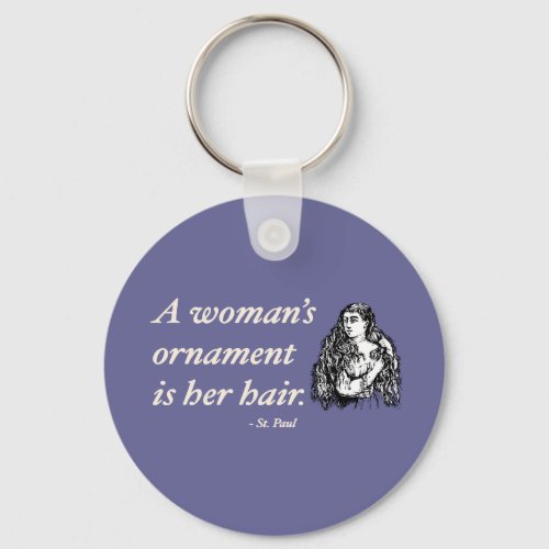 Curly Hair quote about hair Keychain