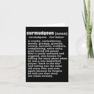 Curmudgeon (bysketbyll Version) Fun Senior Citizen Card