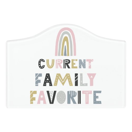 Current Family Favorite Rainbow Door Sign