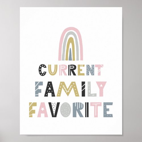 Current Family Favorite Rainbow Poster