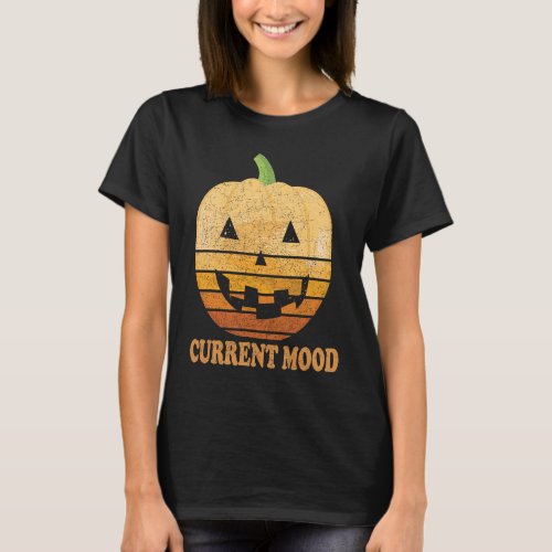 Current Mood Pumpkin Halloween Retro Sunset T_Shirt