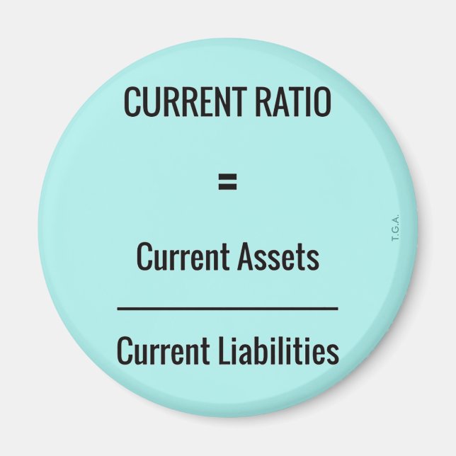 "Current Ratio" Magnet (Front)