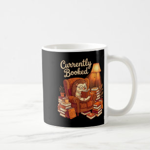 Currently booked cozy hedgehog reading design coffee mug