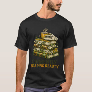 Currently Escaping Reality Vintage Skeleton Bookis T-Shirt