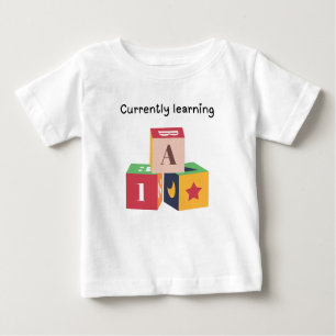Currently learning baby T-Shirt