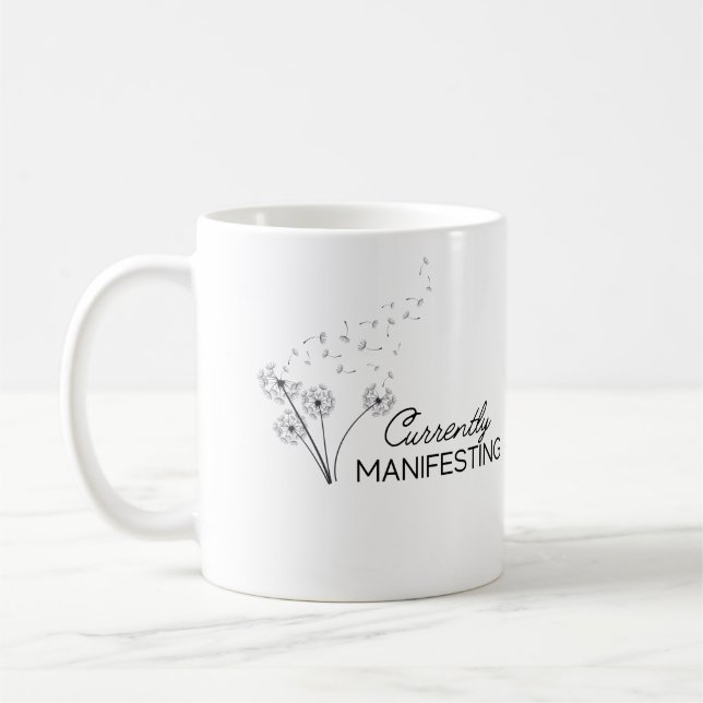Currently Manifesting Mug (Left)