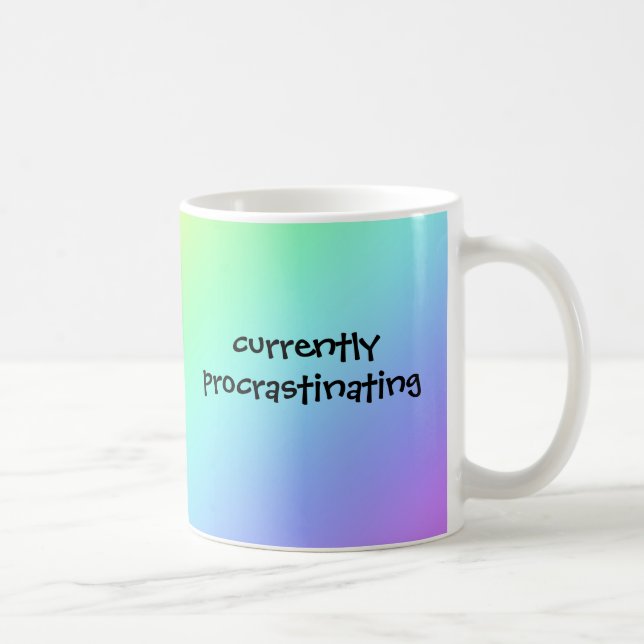 Currently Procrastinating with Rainbow- Funny Mug (Right)