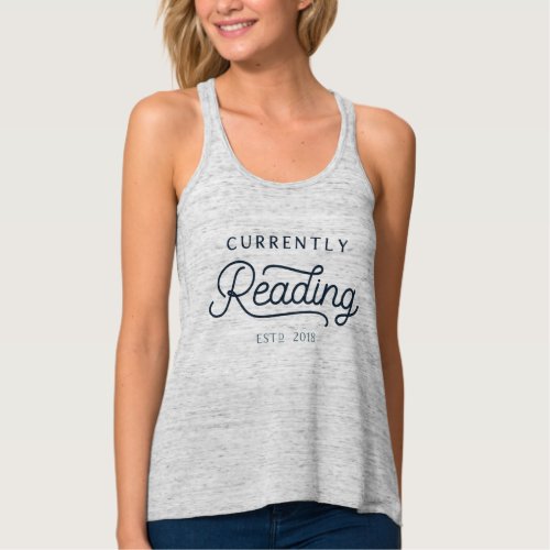 Currently Reading Racerback Tank Top