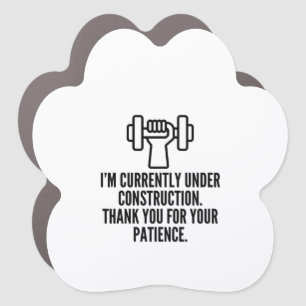 Currently under construction car magnet
