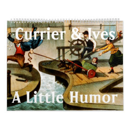 Currier &amp; Ives - A Little Humor Calendar