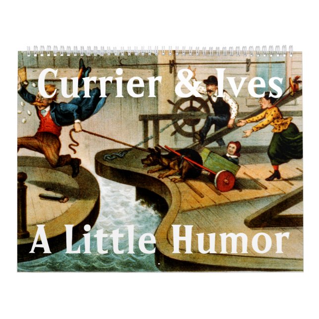 Currier & Ives - A Little Humor Calendar (Cover)