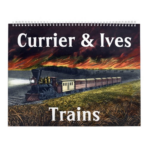 Currier  Ives Trains Calendar