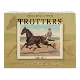 Currier &amp; Ives Trotters Horse Racing Calendar