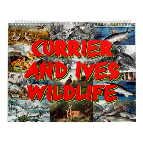 Currier  Ives Wildlife Calendar