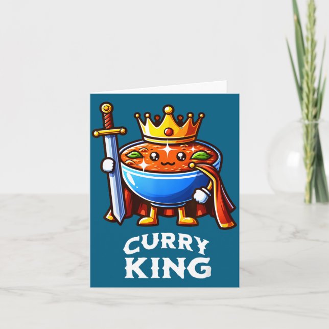 Curry King Funny Quote Curry Indian Food Lover  Card (Front)
