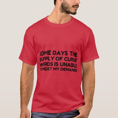 CURSE WORDS DEMAND T_Shirt