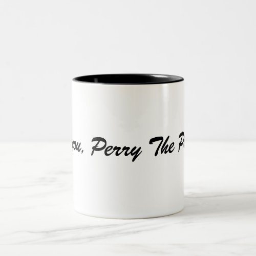 Curse you Perry The Platypus Two_Tone Coffee Mug