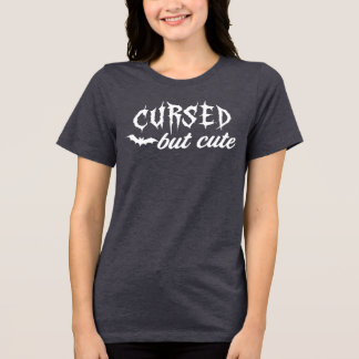 Cursed But Cute - Halloween Tri-Blend Shirt