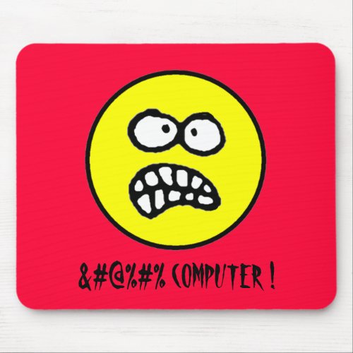 Cursed Computer Funny Angry Face and Cuss Words Mouse Pad