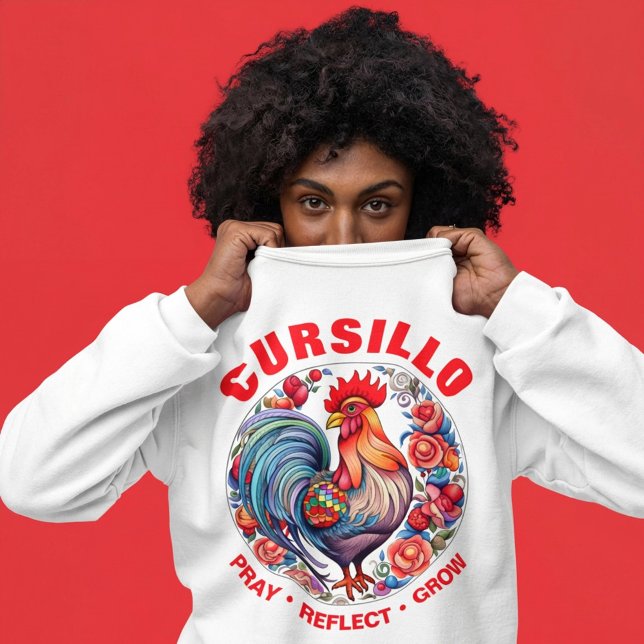Cursillo Colorful Rooster Pray Reflect Grow Sweatshirt (Creator Uploaded)