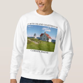 Curtis Island Lighthouse  Camden Maine Sweatshirt by LighthouseGuy at Zazzle