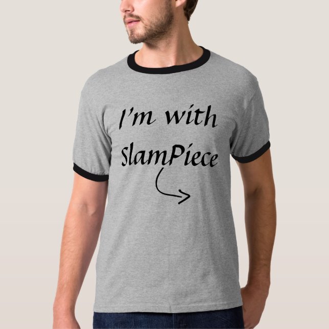 curved_arrow, I'm with SlamPiece T-Shirt (Front)