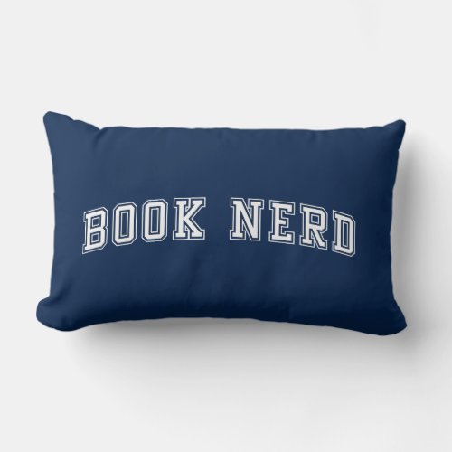 Curved Varsity Style Book Nerd with Editable Color Lumbar Pillow
