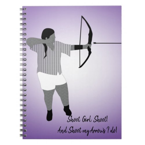 Curvy Girl Archer Notebook
