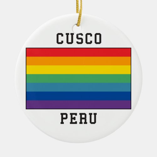 Cusco Peru Flag Ceramic Ornament