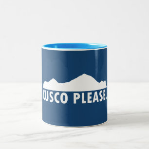 Cusco Peru Please Two-Tone Coffee Mug