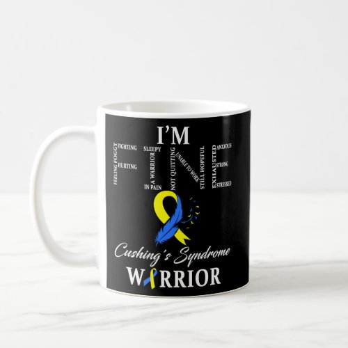 CushingS Syndrome Warrior IM Fine Coffee Mug