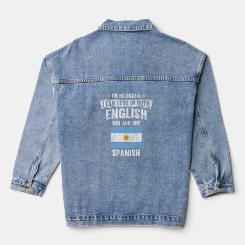 Cuss In English and Spanish Funny Argentina Flag  Denim Jacket