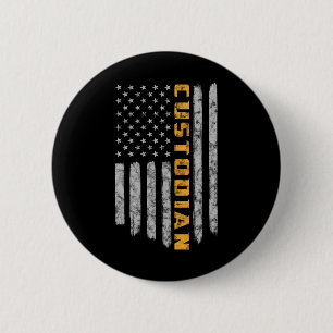 Custodian American Flag USA Janitor School  Button