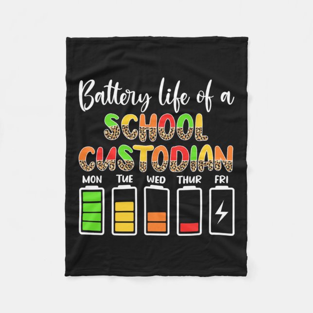 Custodian Battery Life School Janitor  Fleece Blanket (Front)